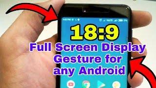 Xiaomi 18:9 Full Screen Display Gesture for any Android phone Like Redmi 5 plus & iphone X
