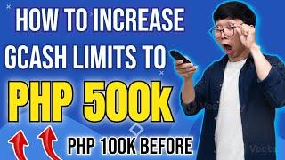 PAANO PATAASIN ANG GCASH LIMITS UP TO 500K IN 5 MINUTES | Thon vlog