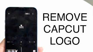 How To Remove CapCut Logo At The End Of Video