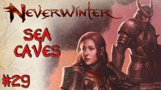 Neverwinter Gameplay: Sea Caves Questing