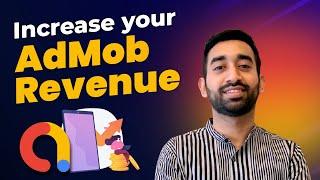 Increase AdMob Revenue Without Additional SDKs