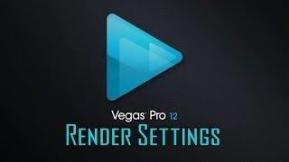 Sony Vegas Pro: Best Render Settings (HD 1080p - 720p) & Small File Size