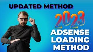 Updated AdSense Loading Method 2024 SAFE with High CPC)