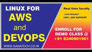 linux for aws and devops training | aws training | devops training| gana tech solutions-8340901901