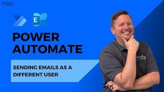 Power Automate: Sending Emails As A Different User