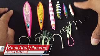 Penting !! Memilih PANCING Yang Sesuai Untuk ASSIST HOOK MANCING JIGGING