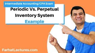 Perpetual vs Periodic Inventory System Example