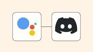 How to Connect Google Assistant to Discord- Easy Integration Tutorial