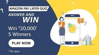 Amazon Pay Later Quiz Answers l Answer And Win ₹ 20,000 as APB #kbcwin #amazonpaylaterquiz