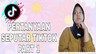 PERTANYAAN SEPUTAR TIKTOK SHOP, PART 1  | PENJELASAN MUDAH DIPAHAMI #tiktokshop