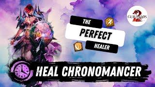 Heal Chronomancer PvE Build Guide - Guild Wars 2