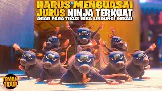 INILAH AKIBATNYA JIKA PARA TIKUS MENGUASAI JURUS NINJA!! - "EPIC TAILS"