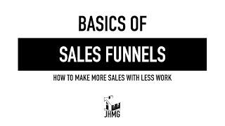 The Basics of Sales Funnels