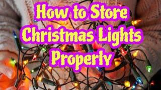 Proper storage Christmas Lights/No Damage Can be used next Season/New Year 2024 2025/How to