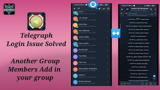 Real & Active  Members Add In Your Telegram Group || Telegraph Login Issue Solved || AerodynamicV1