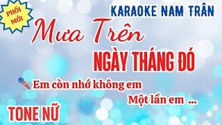 Karaoke Mưa Trên Ngày Tháng Đó Tone Nữ | Nam Trân