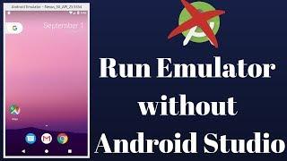 Run emulator without android studio