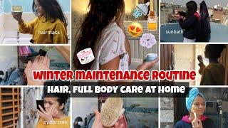 WINTER MAINTENANCE ROUTINE| Selfcare +Pamper Routine + Beauty Tips #school #selfcare