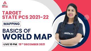 TARGET State PCS 2021-22 || Mapping || Basics of world Map