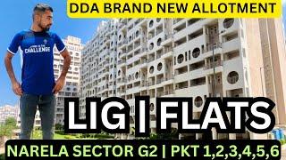 2024 DDA LIG FLATS WITH LIFT & Society flats in Narela sector G2 | DDA housing scheme 2024