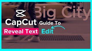 How To To Text Reveal Edit in CapCut | Text Reveal in CapCut