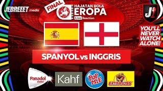 SPANYOL VS INGGRIS - FINAL HAJATAN BOLA EROPA 2024 - LIVE REACTION