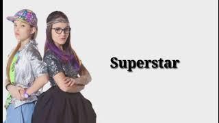 Superstar - Priscila e Isabela ( C1R ) Letra