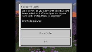 Pls help me : Error code : Drowned | Failed to login (Minecraft Bedrock Edition on PC)