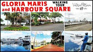 GLORIA MARIS AND HARBOUR SQUARE 2021 | Walking Tour | VP VideoEdits