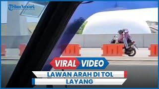 Viral Dua Wanita Berboncengan Nekat Lawan Arah Masuk Tol Layang Makassar