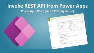 Invoke REST API from Power Apps - Power Apps Pen Input to PDF (Signature)