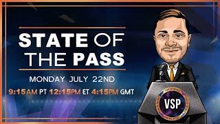 State of the Pass Town Hall 7/22