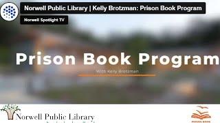 Kelly Brotzman: Prison Book Program