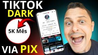 COMO CRIAR E MONETIZAR RÁPIDO TIK TOK DARK *5k por mês*