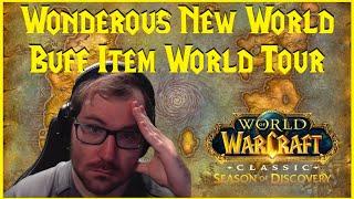 Season of Discovery: Wonderous New World Buff Item World Tour