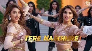 Tere Nakhre | New Item Song |Item Song 2025 | Bollywood Songs | Hits Romantics Song