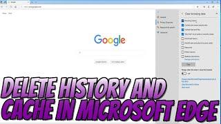 How To Delete History and Cache In Microsoft Edge Tutorial