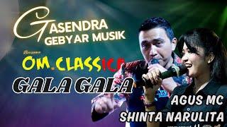 GALA GALA || SHINTA - AGUS || OM CLASSICA