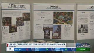 Rogers Public Library celebrates 120 years amidst tornado damages