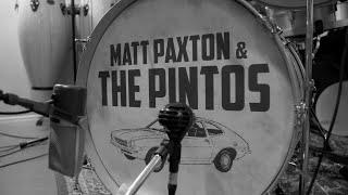 MATT PAXTON & THE PINTOS - Tornado