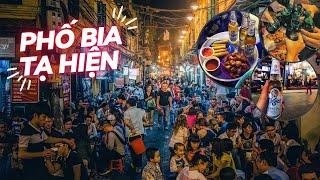 Khám phá phố bia Tạ Hiện - Hoàng nay đi đâu ?