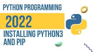 How To Install Python 3 and Pip on Ubuntu 20 04 LTS