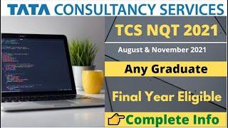 TCS NQT 2021 | August November 2021 Sessions Announced | Apply Now | TCS NQT #tcsnqt