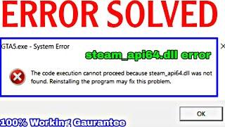 steam_api64.dll not found Error in GTA-V solution | 100% Working Gaurantee 
