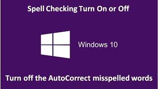 Spell Checking Turn On or Off in Windows 10 - Howtosolveit