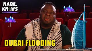 #nabilknows about the Dubai flood