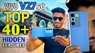 Vivo V27 5G Tips & Tricks | Vivo V27 Top 40++  Hidden Features | Vivo V27 5G