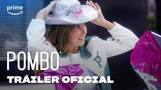 Pombo - Temporada 2 | Tráiler oficial | Prime Video España