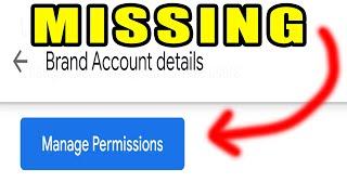 Can't Add or Remove Managers on YouTube - Manage Permissions Button Missing / Not There Not Working
