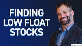 Finding the Best Low Float Stocks On a Friday Afternoon